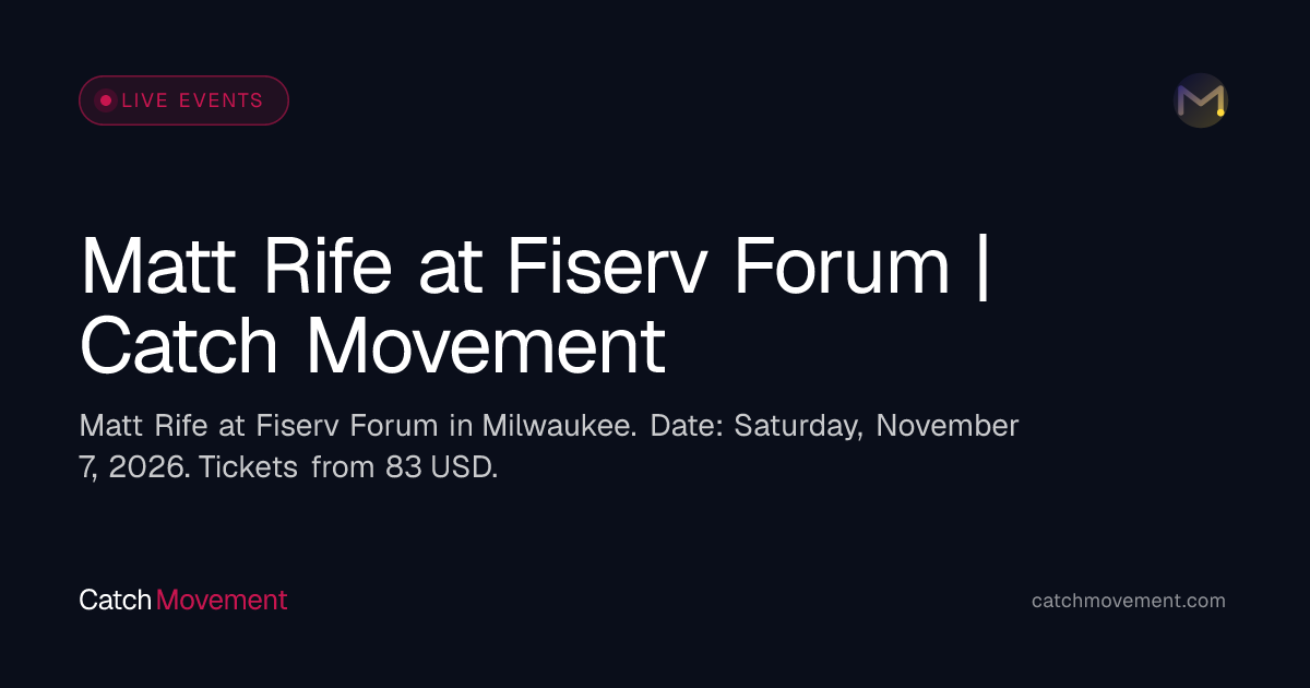 Matt Rife at Fiserv Forum | Catch Movement