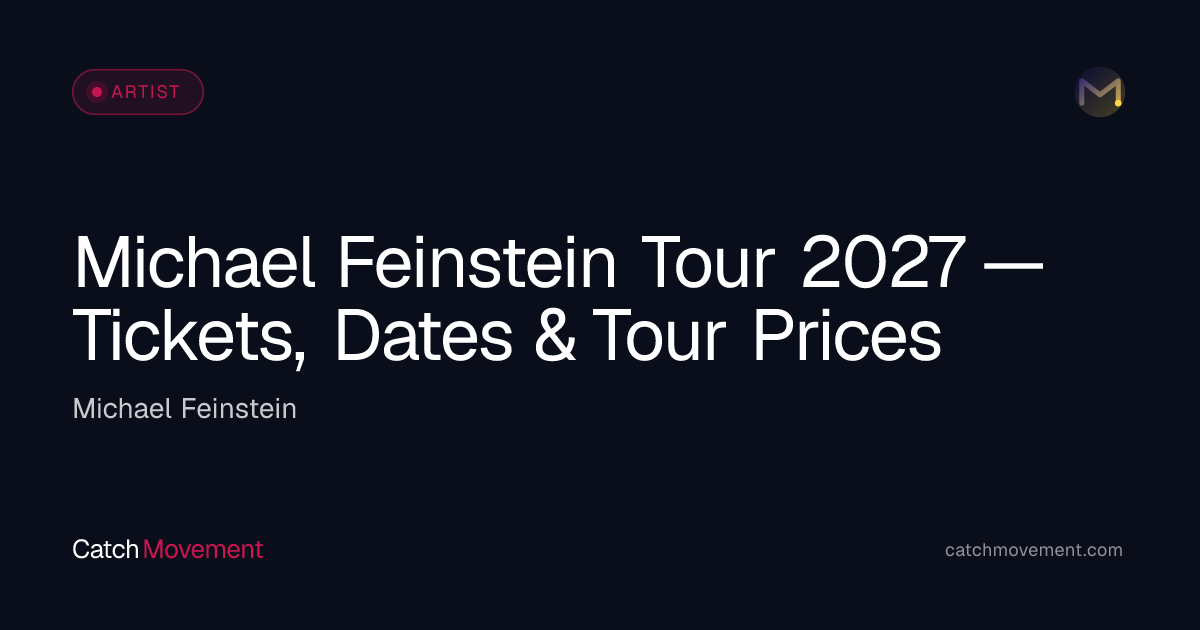 Michael Feinstein Pop Tour 2027 — Tickets, Dates & Prices