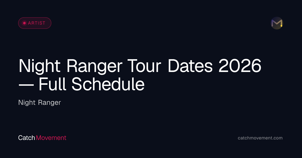 Night Ranger Tour Dates 2026 — Full Schedule