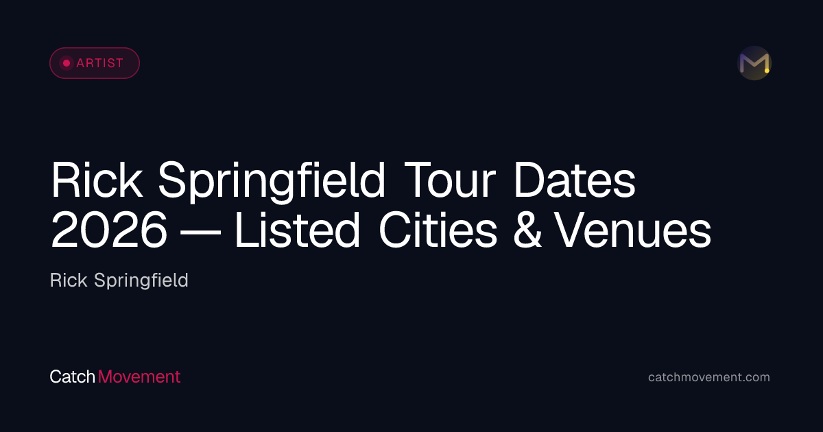 Rick Springfield Tour Dates 2026 — Listed Cities & Venues