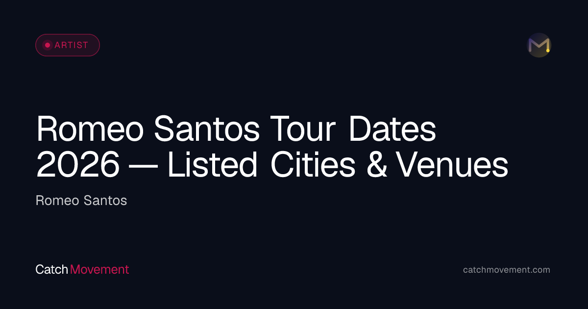 Romeo Santos Tour Dates 2026 — Listed Cities & Venues
