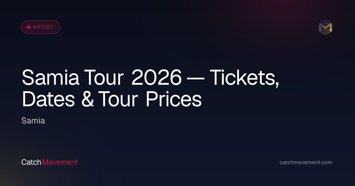Samia Rock Tour 2026 — Tickets, Dates & Prices