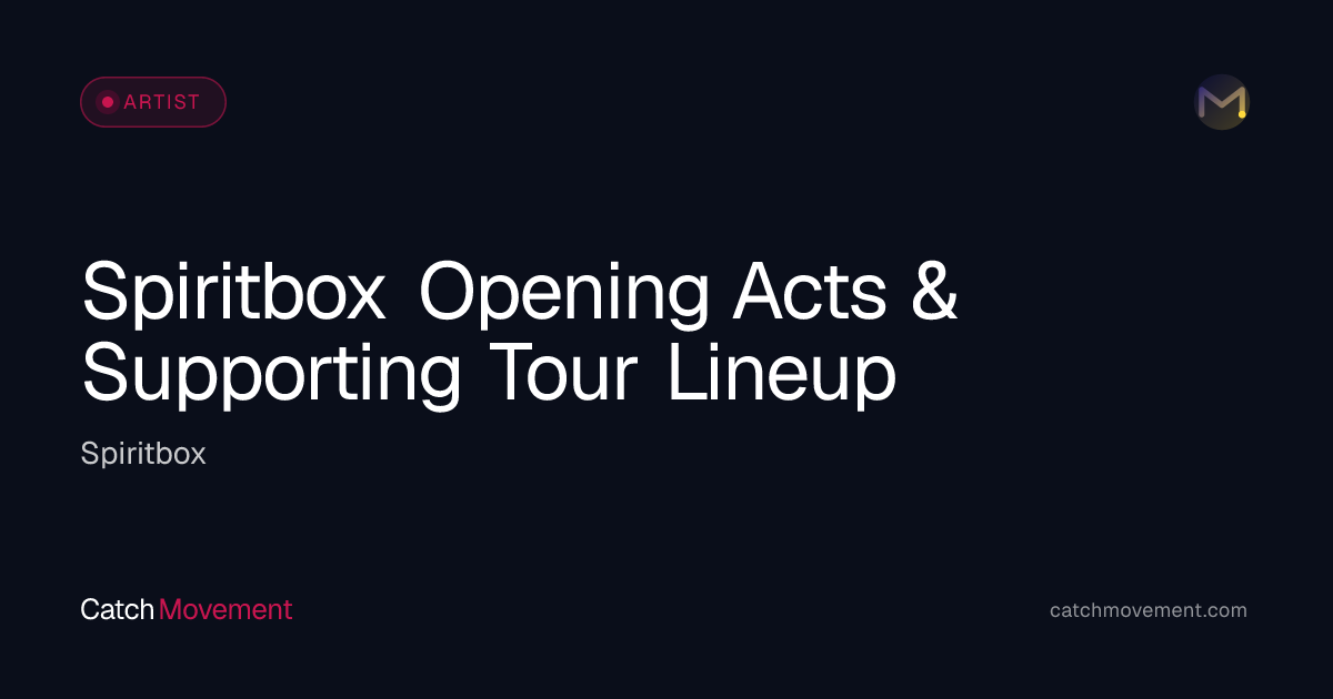 Who Is Opening for Spiritbox 2026? Listed Lineups & Support