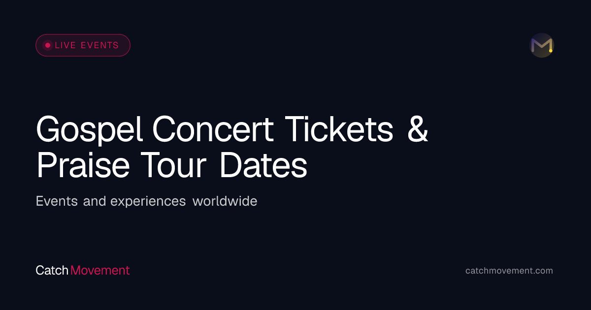 Gospel Concert Tickets & Praise Tour Dates