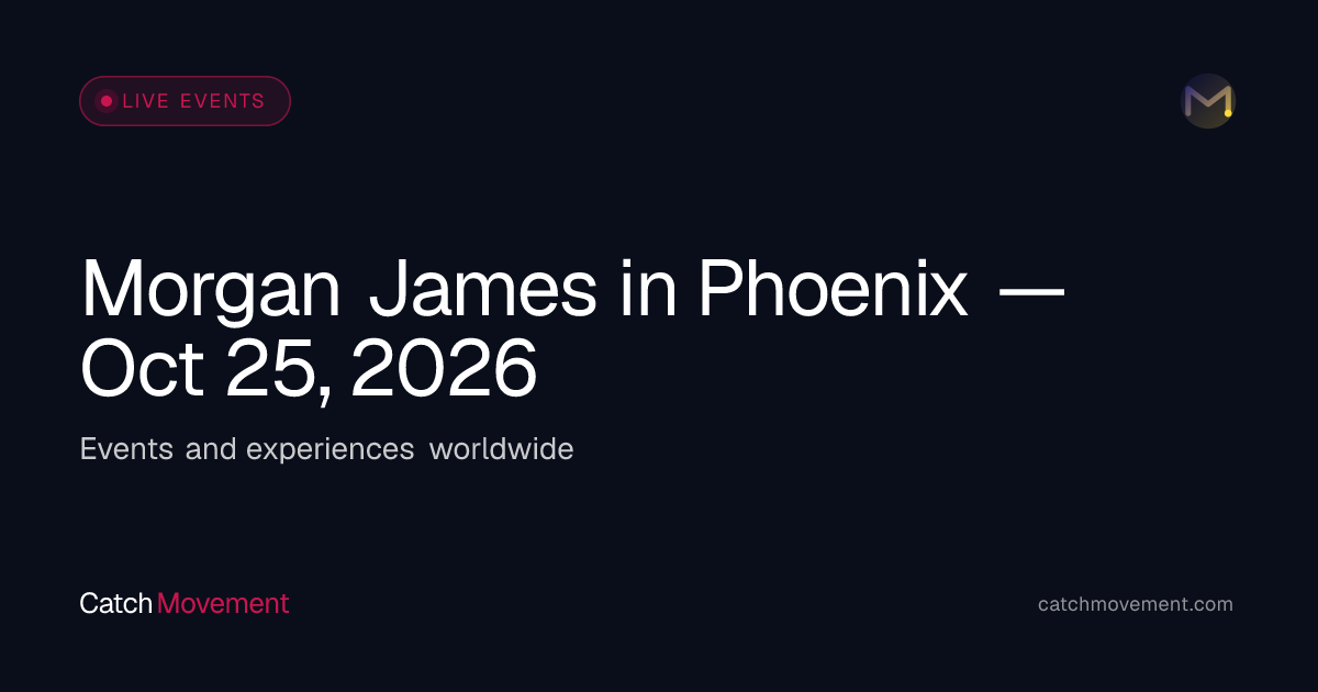 Morgan James in Phoenix — Oct 25, 2026