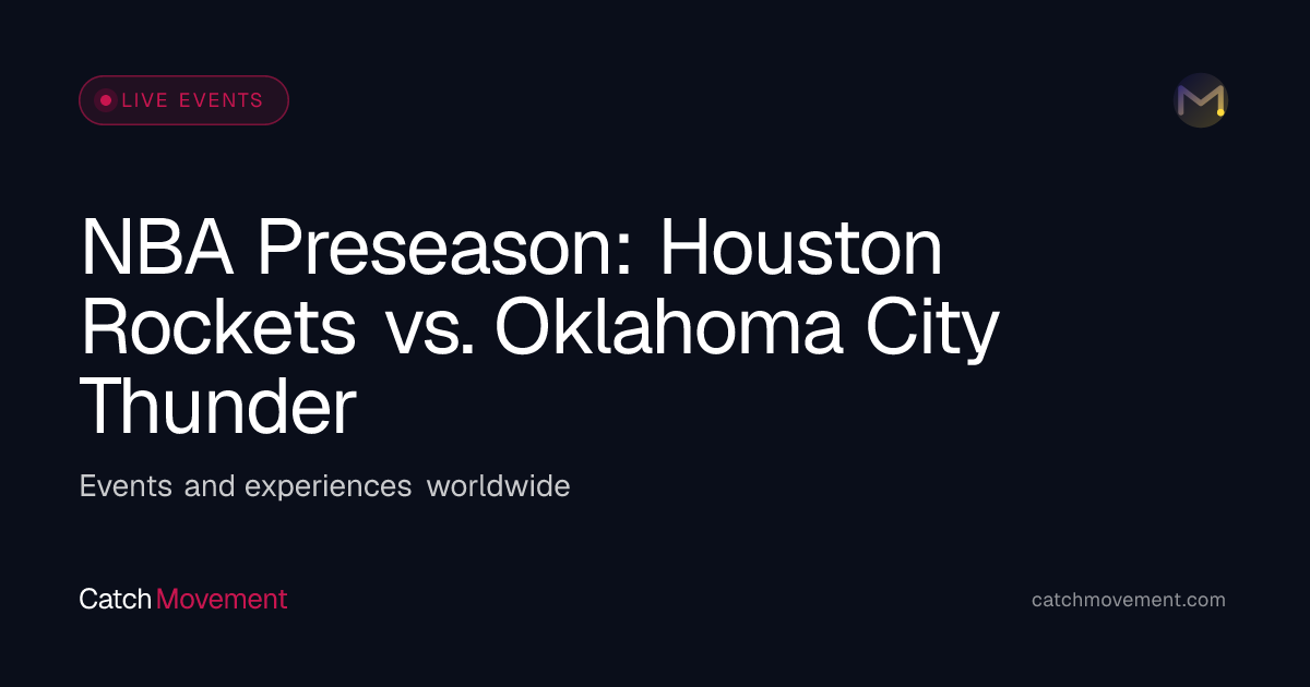 NBA Preseason: Houston Rockets vs. Oklahoma City Thunder