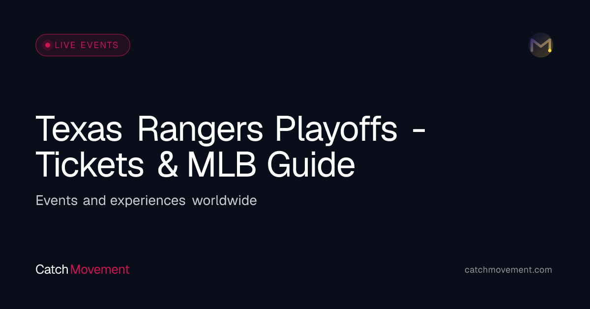Texas Rangers Playoffs - Tickets & MLB Guide